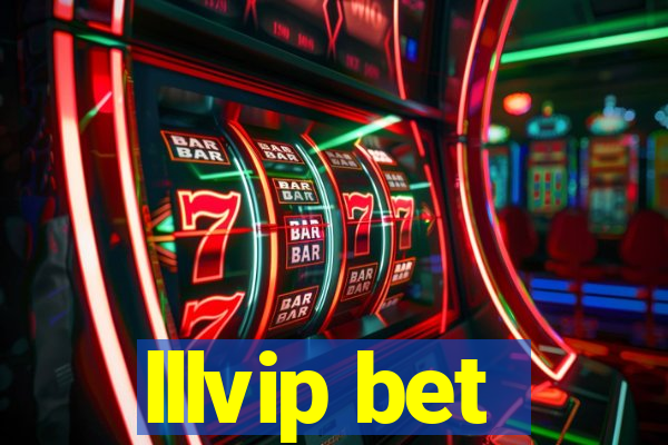 lllvip bet