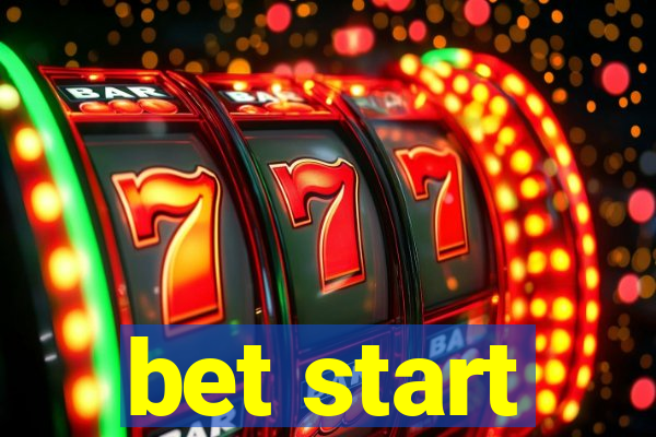 bet start