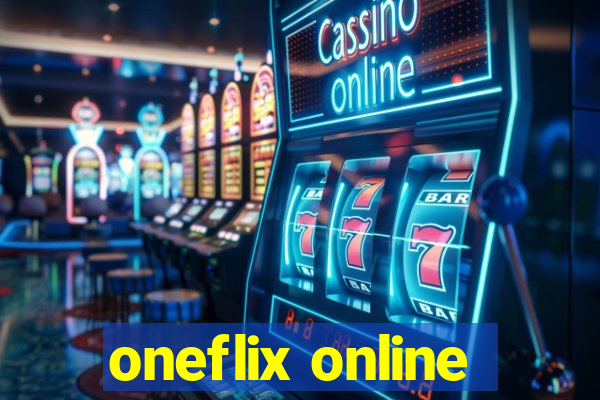 oneflix online