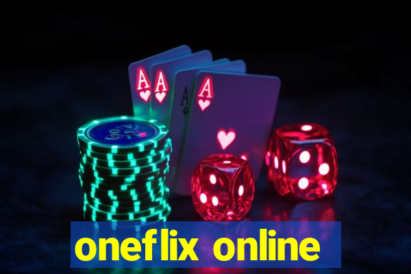 oneflix online