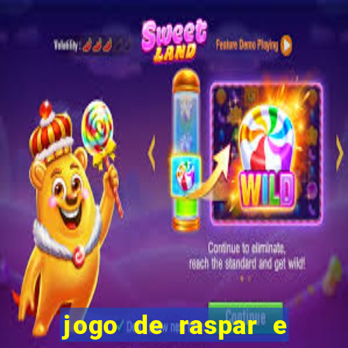 jogo de raspar e ganhar dinheiro de verdade