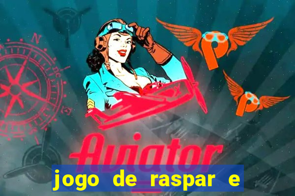 jogo de raspar e ganhar dinheiro de verdade