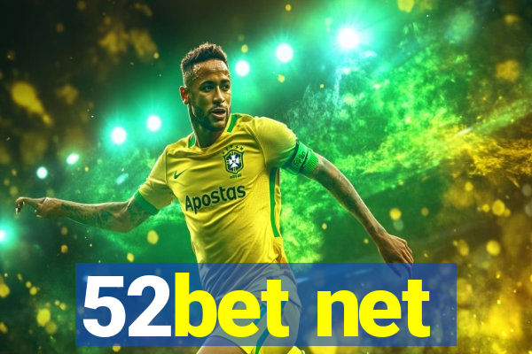 52bet net