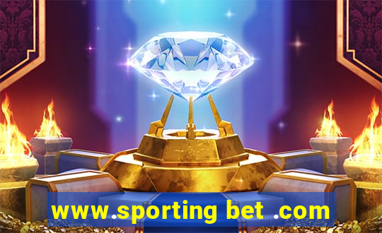 www.sporting bet .com