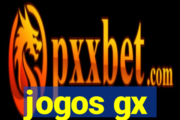 jogos gx