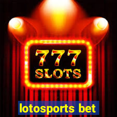 lotosports bet