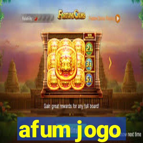 afum jogo