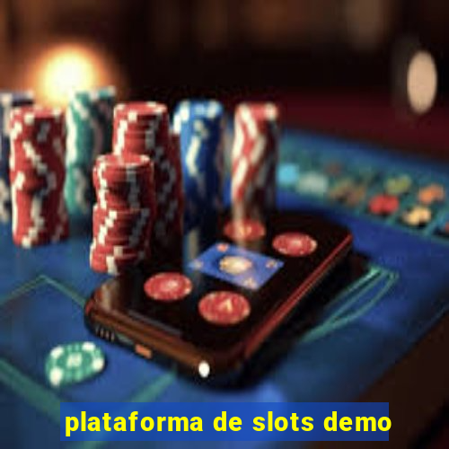 plataforma de slots demo