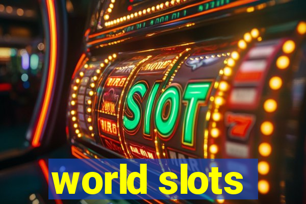 world slots