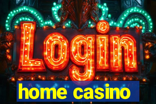 home casino