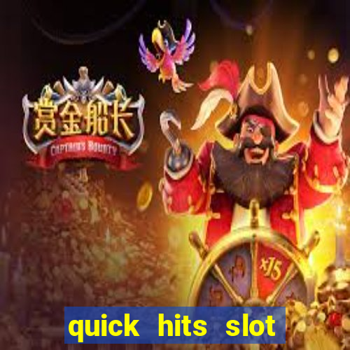 quick hits slot machine tips