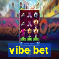 vibe bet