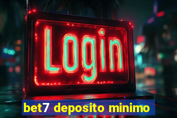 bet7 deposito minimo