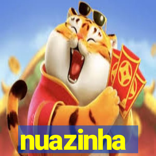 nuazinha