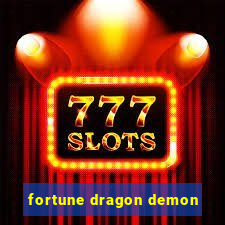 fortune dragon demon