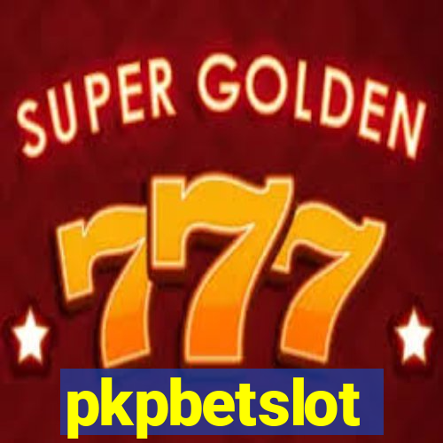 pkpbetslot