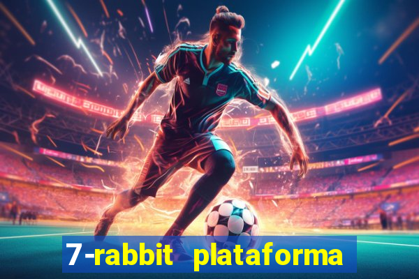 7-rabbit plataforma 