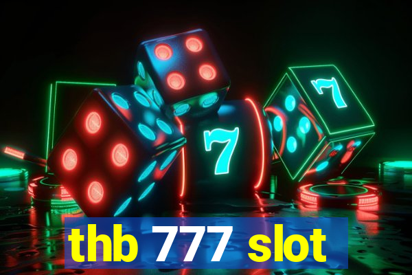 thb 777 slot