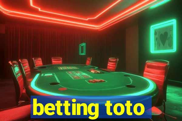 betting toto