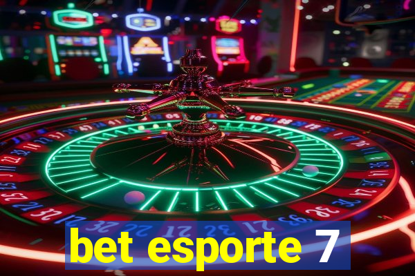 bet esporte 7