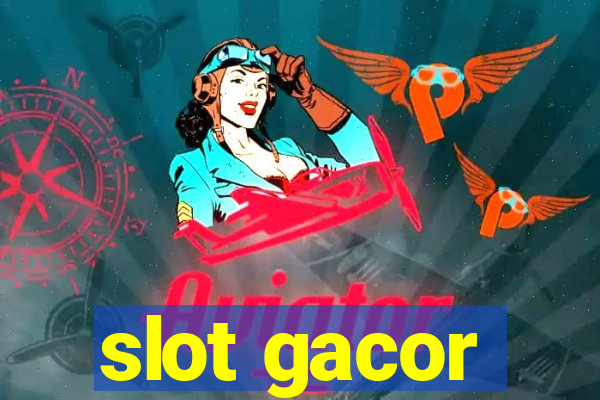 slot gacor