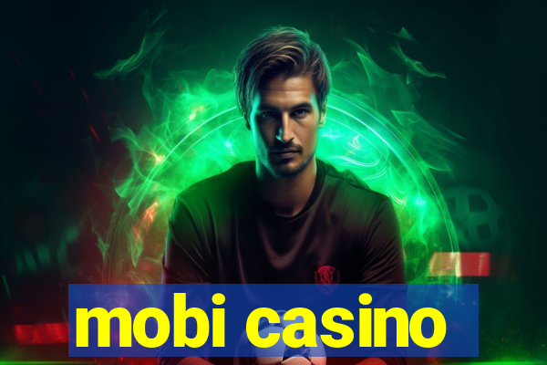 mobi casino