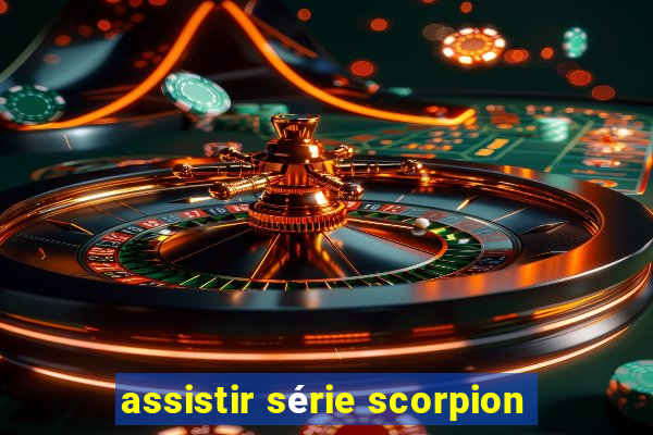 assistir série scorpion