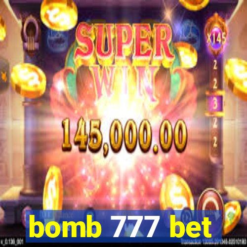 bomb 777 bet