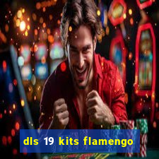 dls 19 kits flamengo