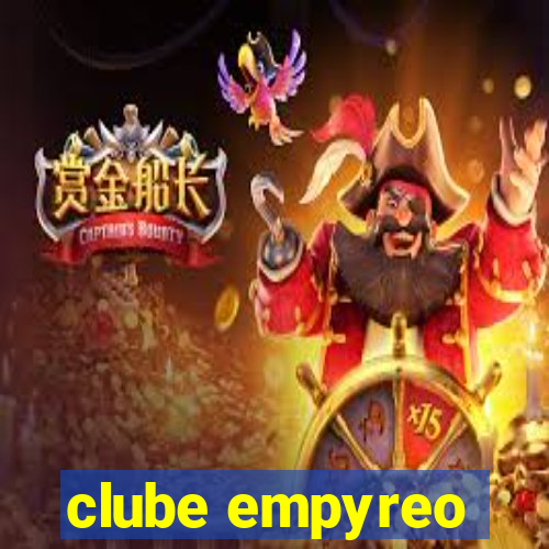 clube empyreo