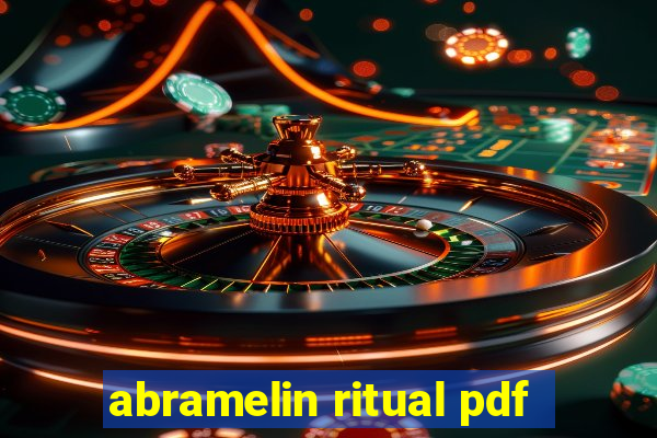 abramelin ritual pdf