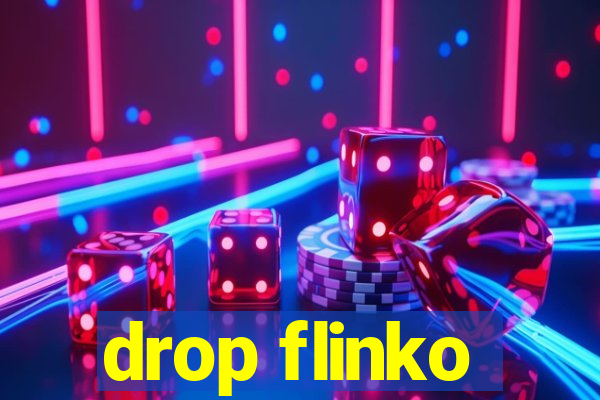 drop flinko