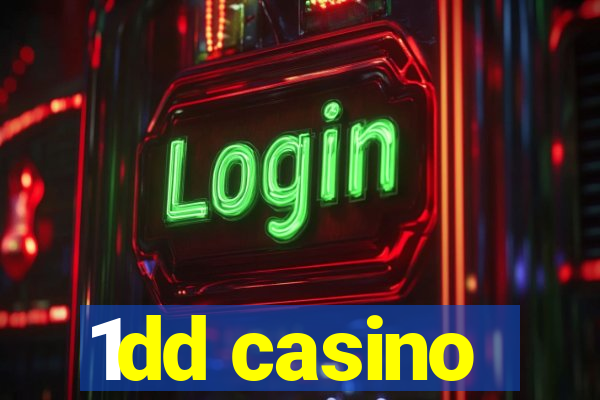 1dd casino