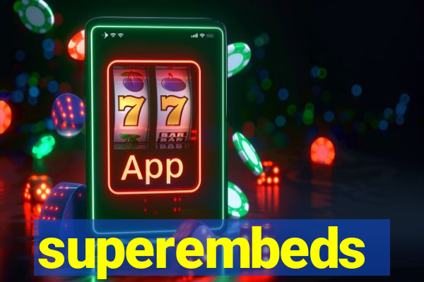 superembeds