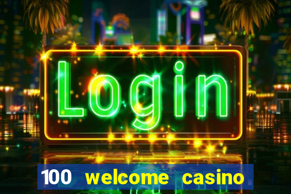 100 welcome casino bonus bovada