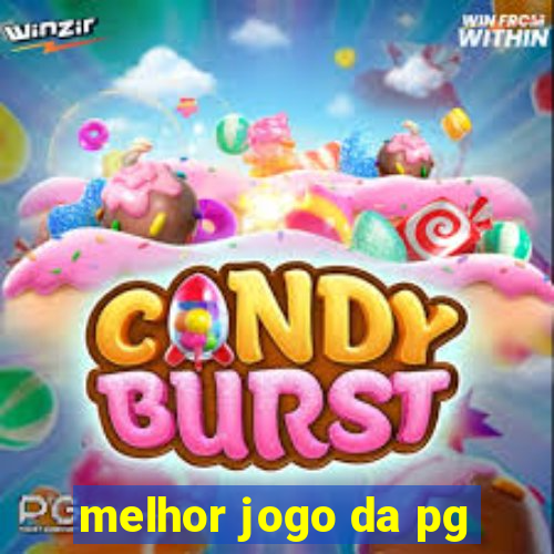 melhor jogo da pg