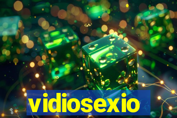 vidiosexio