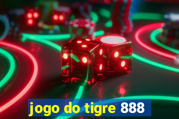 jogo do tigre 888