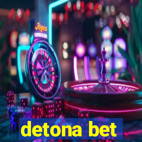 detona bet