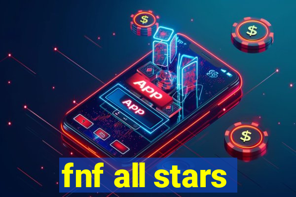 fnf all stars