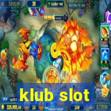 klub slot