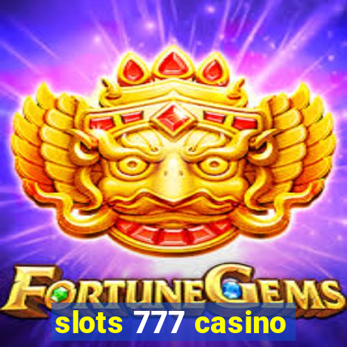 slots 777 casino