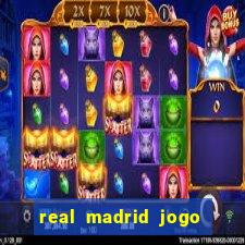 real madrid jogo ao vivo