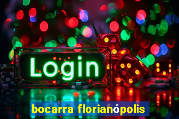 bocarra florianópolis