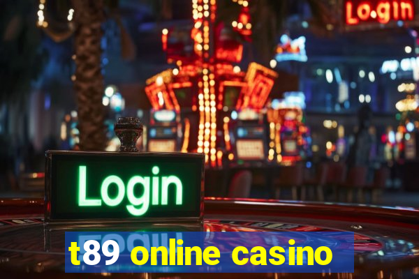 t89 online casino