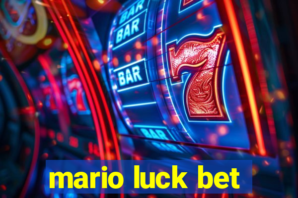 mario luck bet