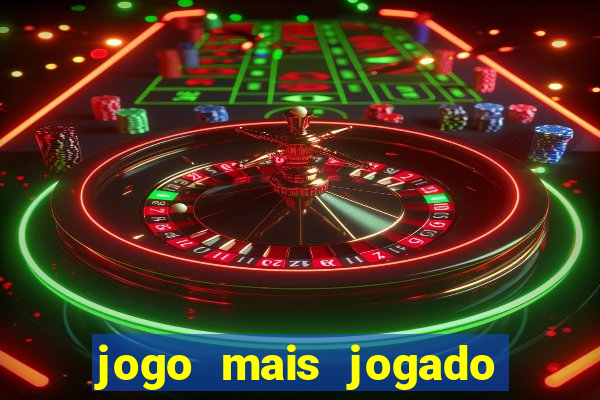 jogo mais jogado de celular