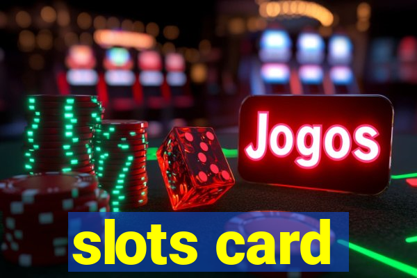 slots card