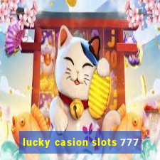 lucky casion slots 777