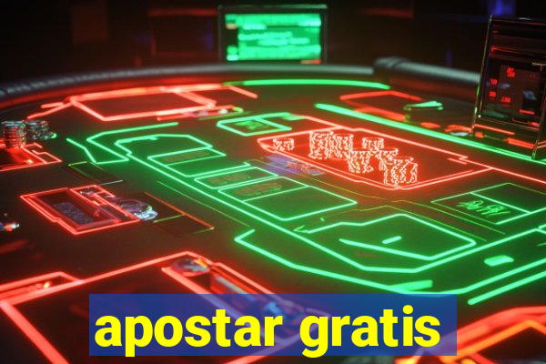 apostar gratis